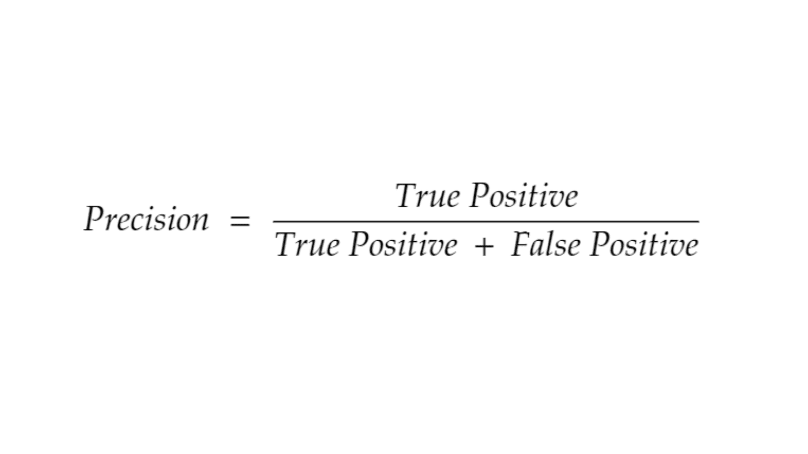 precision in machine learning formula